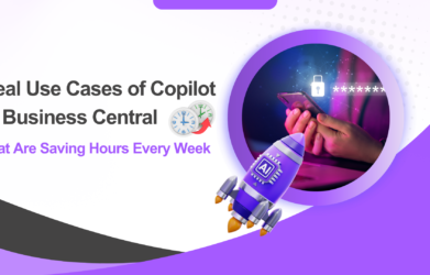 real-use-cases-of-copilot-in-business-central-that-are-saving-hours-every-week